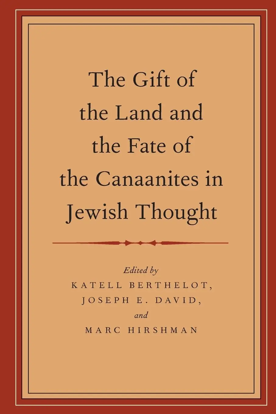 Cover: 9780199959822 | Gift of the Land and the Fate of the Canaanites in Jewish Thought