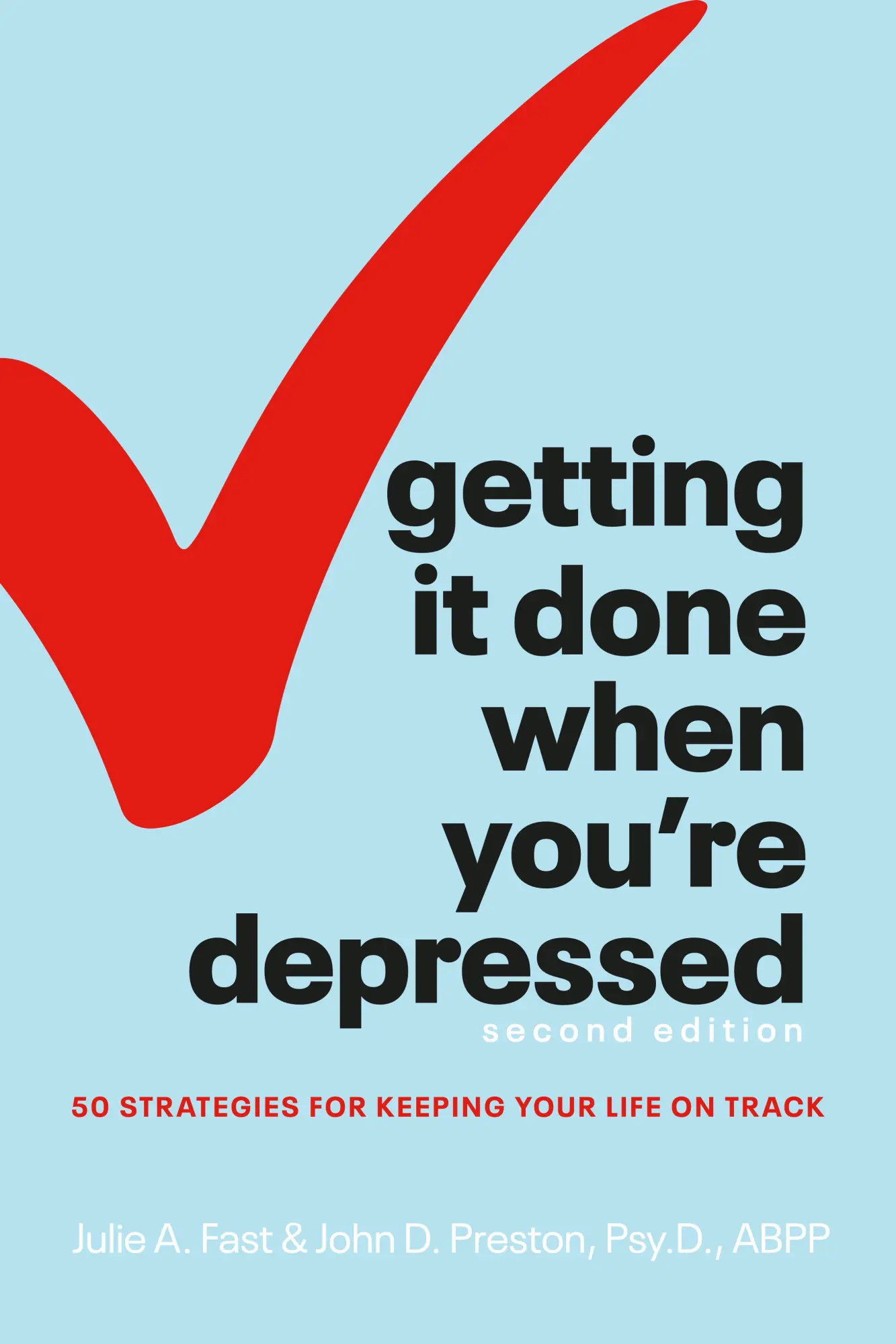 Cover: 9781615649822 | Getting It Done When You're Depressed, Second Edition | Fast (u. a.)