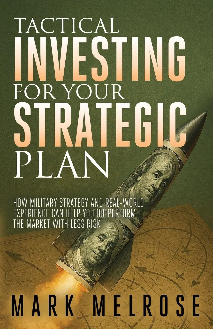 Cover: 9781636989822 | Tactical Investing for Your Strategic Plan | Mark Melrose | Buch