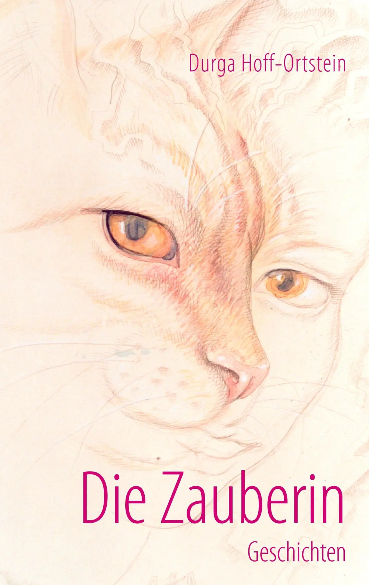 Cover: 9783833489822 | Die Zauberin | Geschichten | Durga Hoff-Ortstein | Taschenbuch | 2008