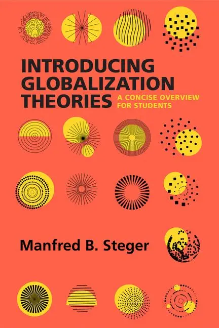 Cover: 9780520389922 | Introducing Globalization Theories | A Concise Overview for Students