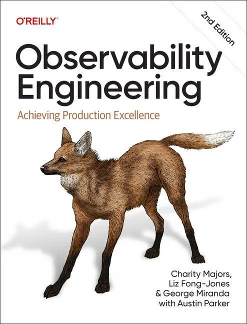 Cover: 9781098179922 | Observability Engineering | Achieving Production Excellence | Buch