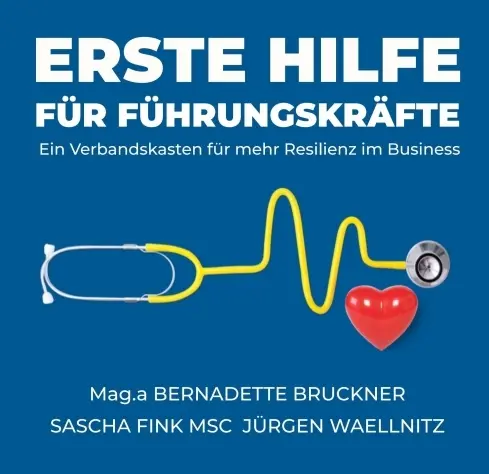 Cover: 9783347149922 | Erste Hilfe für Führungskräfte | Bernadette Bruckner (u. a.) | Buch