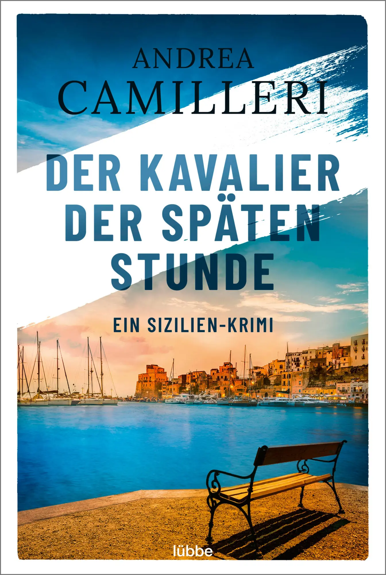 Cover: 9783404189922 | Der Kavalier der späten Stunde | Sizilien-Krimi | Andrea Camilleri