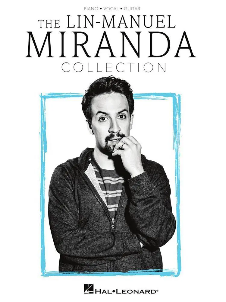 Cover: 196288070023 | The Lin-Manuel Miranda Collection: Piano/Vocal/Guitar Songbook | Buch