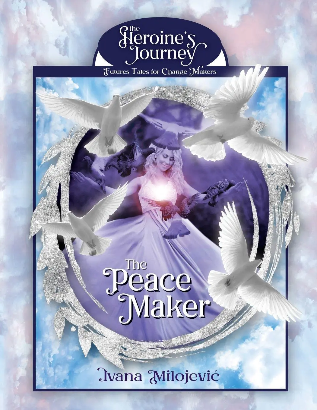 Cover: 9780645550023 | The Peace Maker | Ivana Milojevic | Taschenbuch | Englisch | 2023