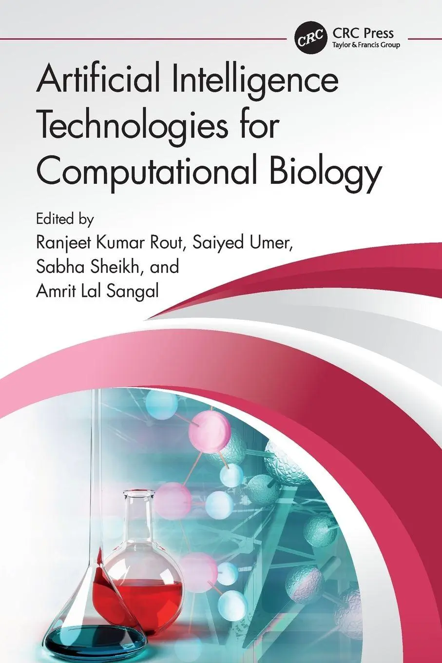 Cover: 9781032160023 | Artificial Intelligence Technologies for Computational Biology | Buch