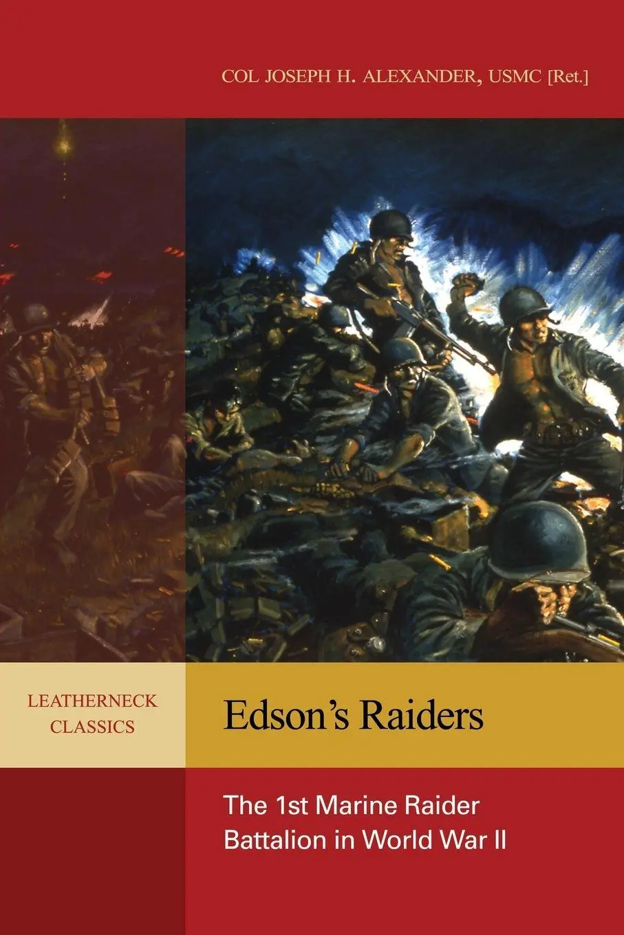 Cover: 9781591140023 | Edson's Raiders | The 1st Marine Raider Battalion in World War II