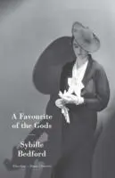 Cover: 9781907970023 | A Favourite Of The Gods | Sybille Bedford | Taschenbuch | XVI | 2011