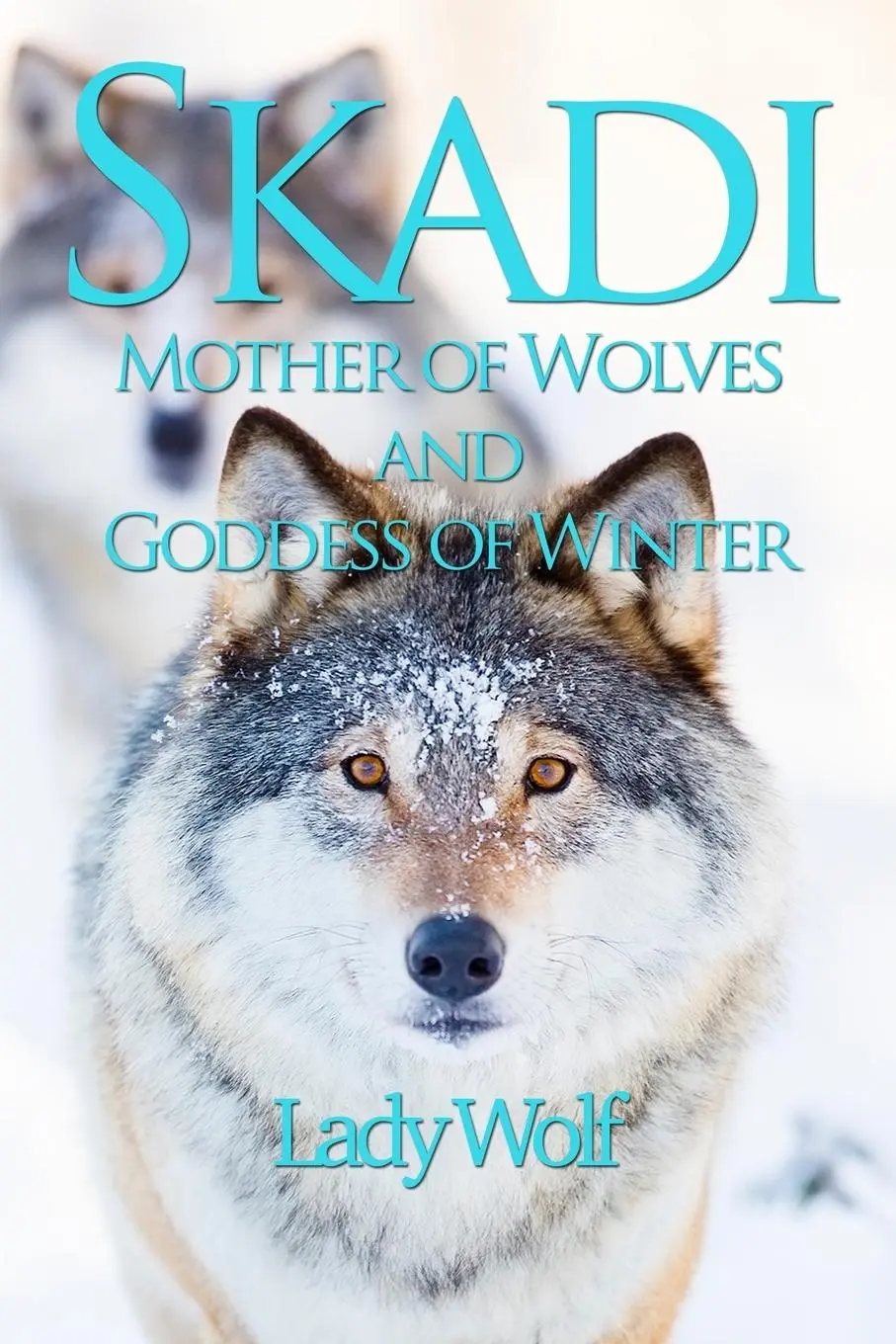 Cover: 9781915580023 | Skadi | Lady Wolf | Taschenbuch | Kartoniert / Broschiert | Englisch