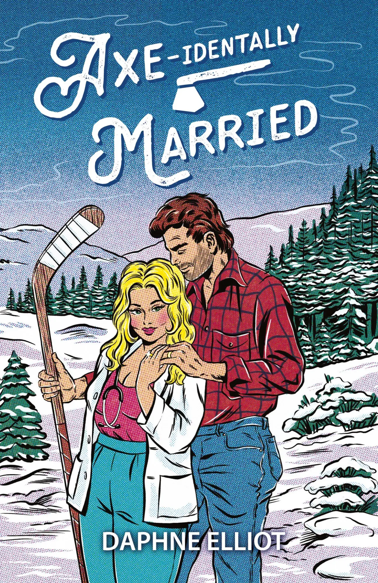 Cover: 9781965530023 | Axe-identally Married | Daphne Elliot | Taschenbuch | Englisch | 2024