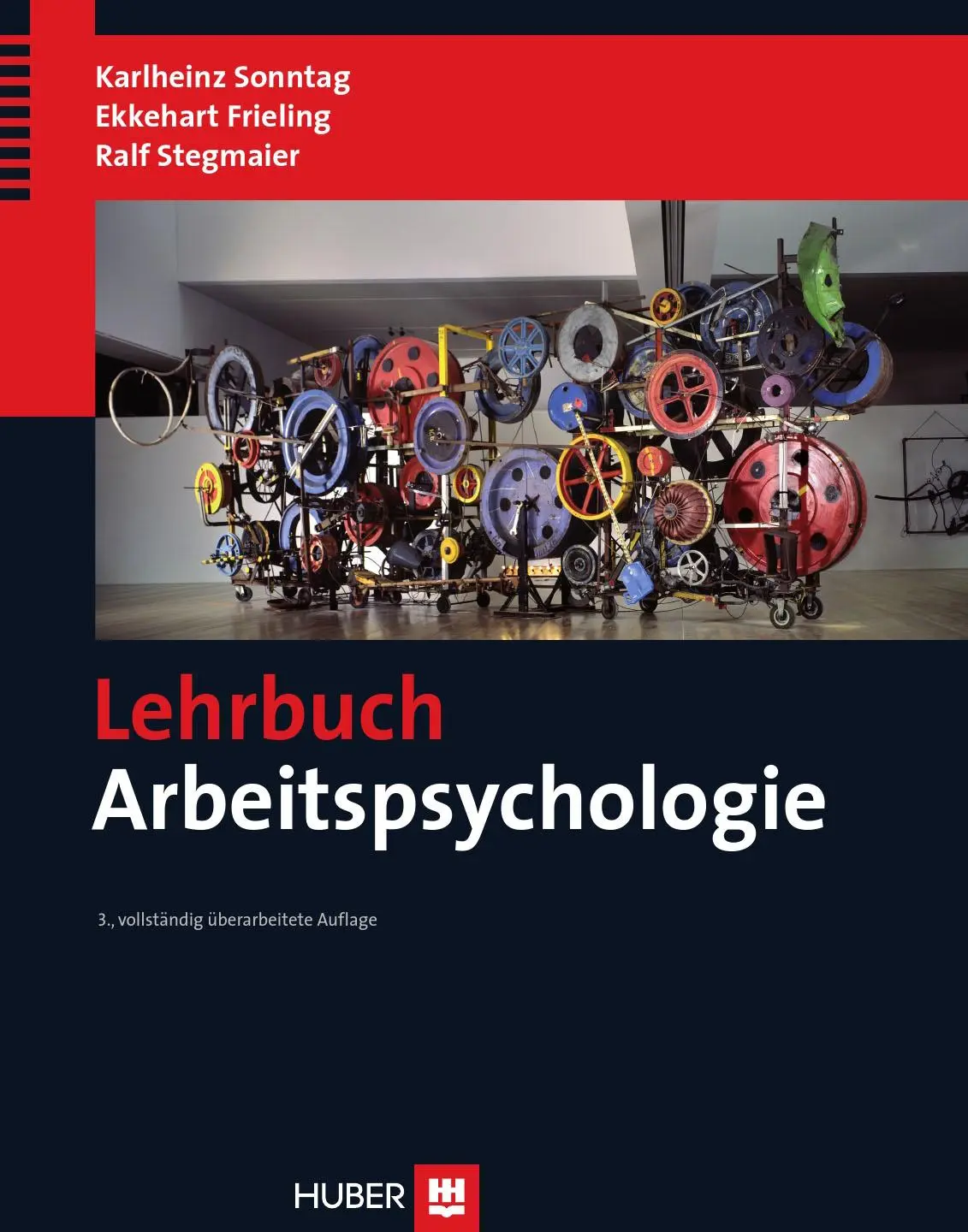 Cover: 9783456850023 | Lehrbuch Arbeitspsychologie | Sonntag | Buch | 711 S. | Deutsch | 2012