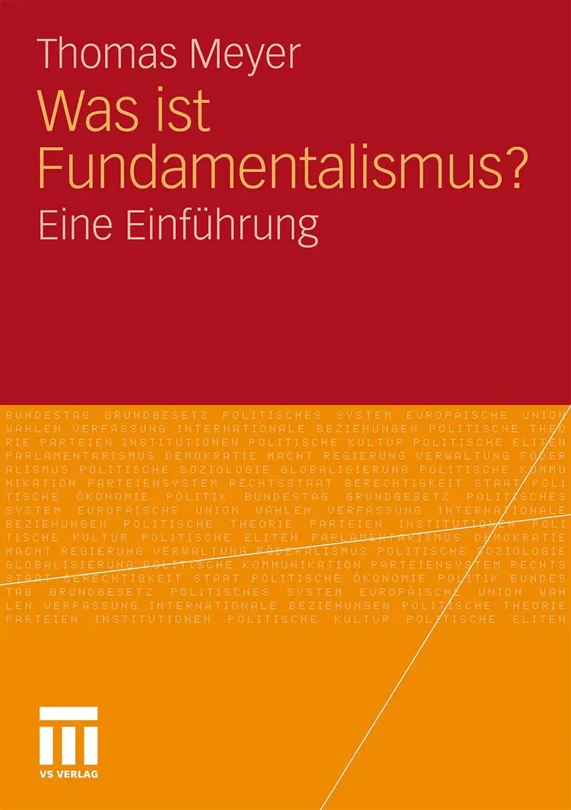Cover: 9783531160023 | Was ist Fundamentalismus? | Eine Einführung | Thomas Meyer | Buch