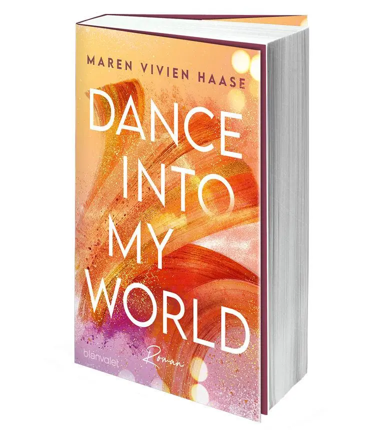 Bild: 9783734110023 | Dance into my World | Roman | Maren Vivien Haase | Taschenbuch | 2021