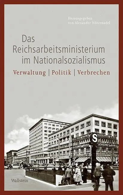 Cover: 9783835330023 | Das Reichsarbeitsministerium im Nationalsozialismus | Nützenadel