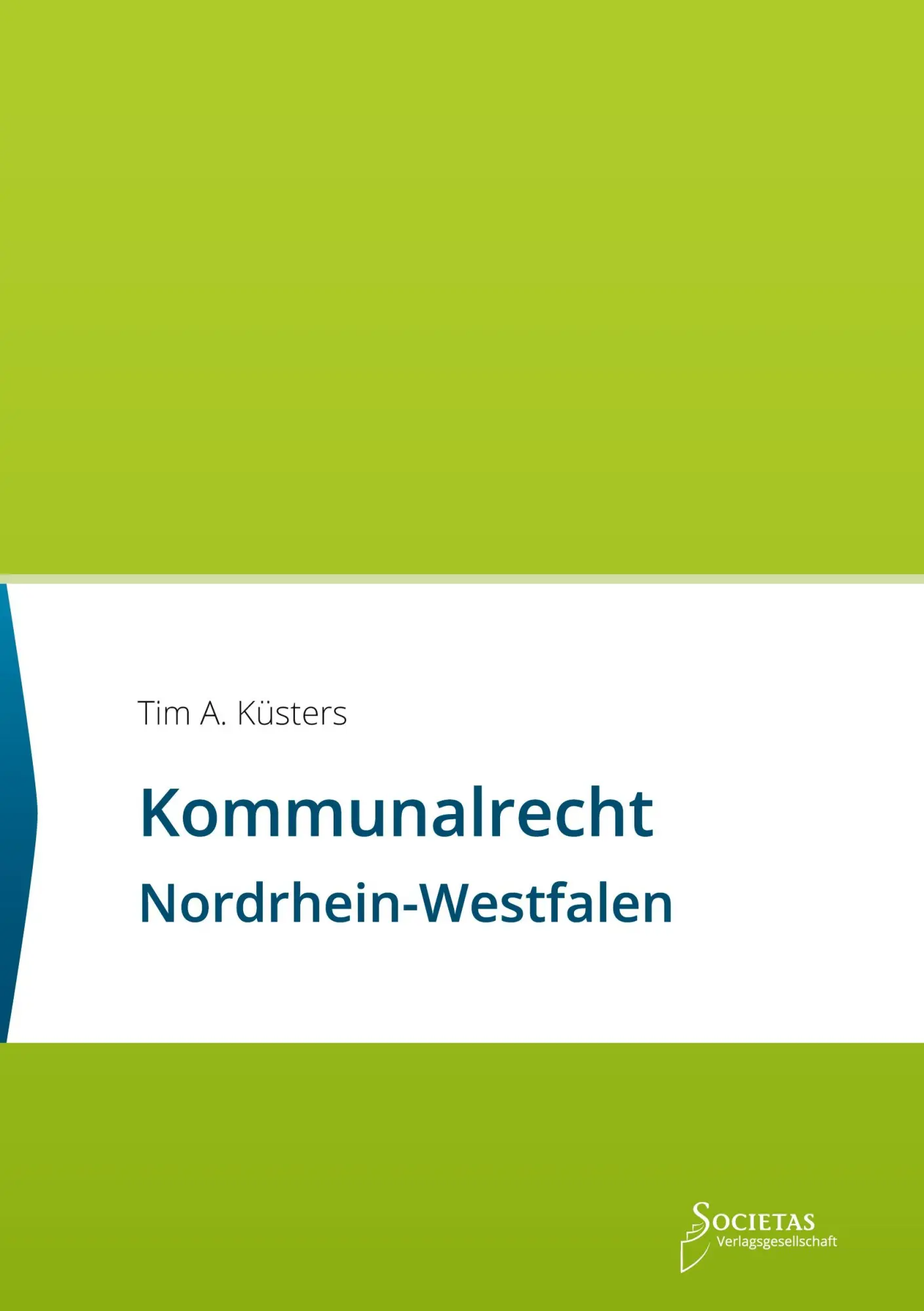 Cover: 9783969220023 | Kommunalrecht Nordrhein-Westfalen | Tim A. Küsters | Taschenbuch