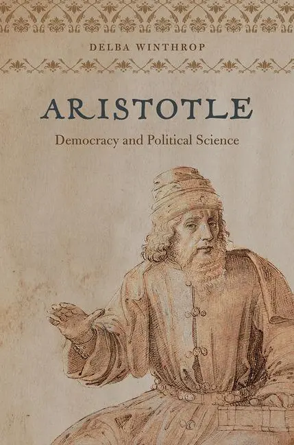 Cover: 9780226840123 | Aristotle | Democracy and Political Science | Delba Winthrop | Buch