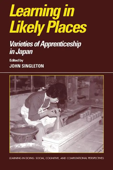 Cover: 9780521480123 | Learning in Likely Places | Varieties of Apprenticeship in Japan