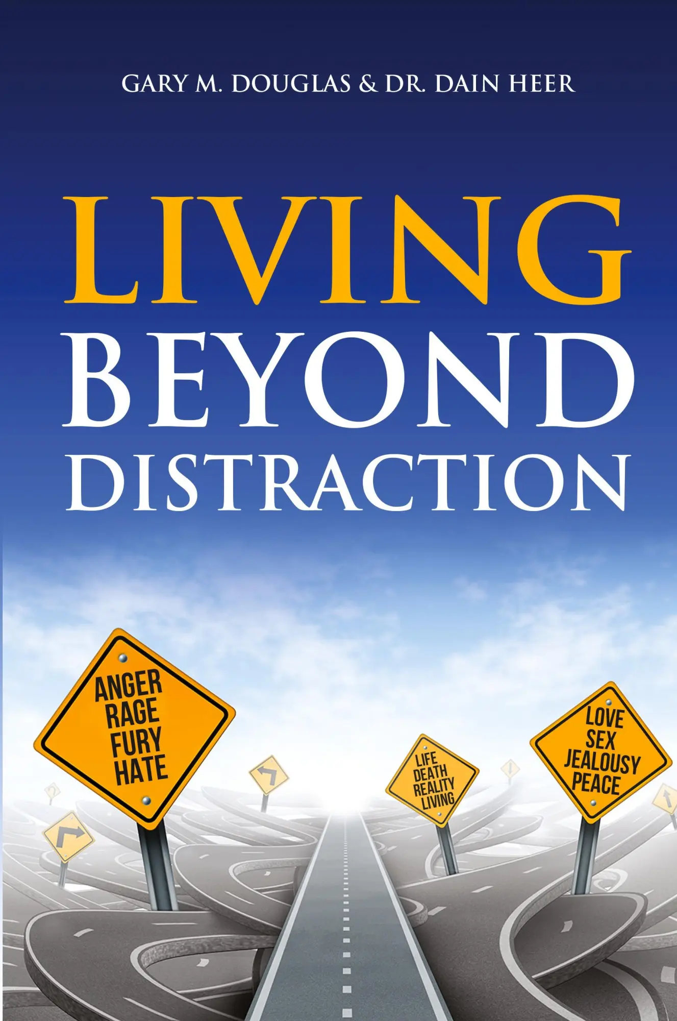 Cover: 9781634930123 | Living Beyond Distraction | Gary M. Douglas (u. a.) | Taschenbuch