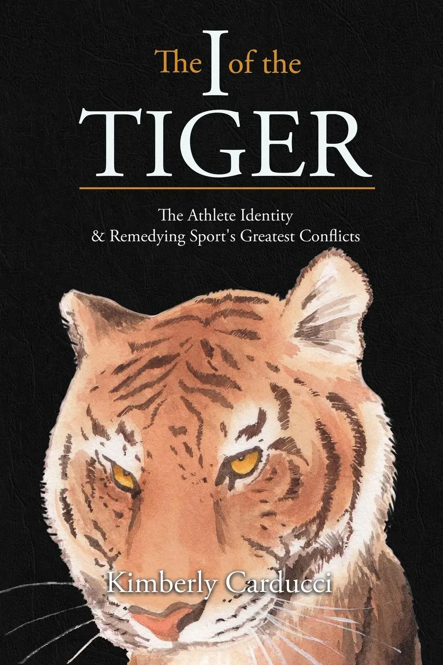 Cover: 9781737680123 | The I of the Tiger | Kimberly Carducci | Taschenbuch | Englisch | 2021