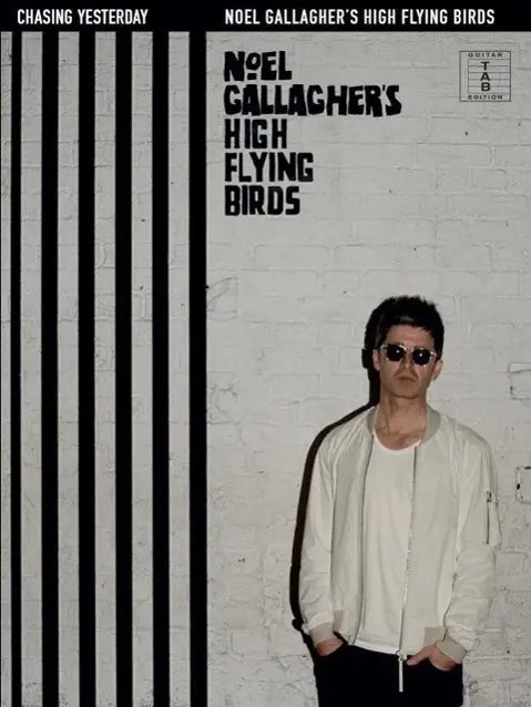 Cover: 9781785580123 | Chasing Yesterday | Noel Gallagher's High Flying Birds: | Birds | Buch
