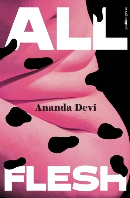 Cover: 9781805680123 | All Flesh | Ananda Devi | Taschenbuch | 192 S. | Englisch | 2026
