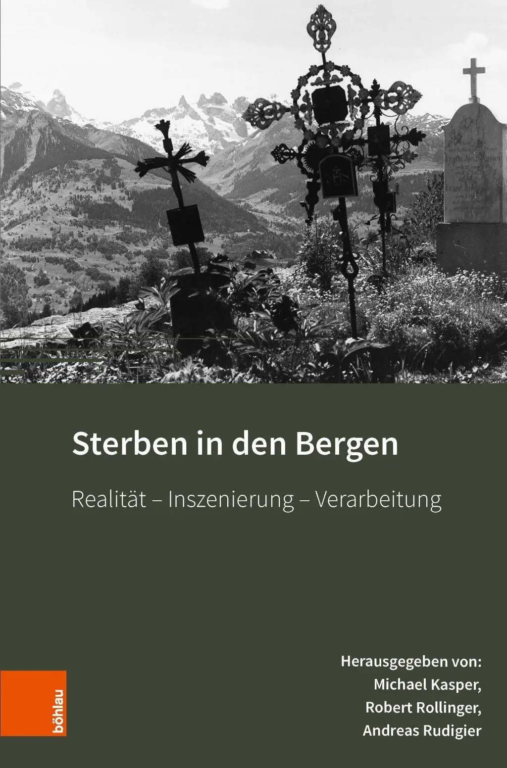 Cover: 9783205200123 | Sterben in den Bergen | Michael Kasper | Buch | 461 S. | Deutsch
