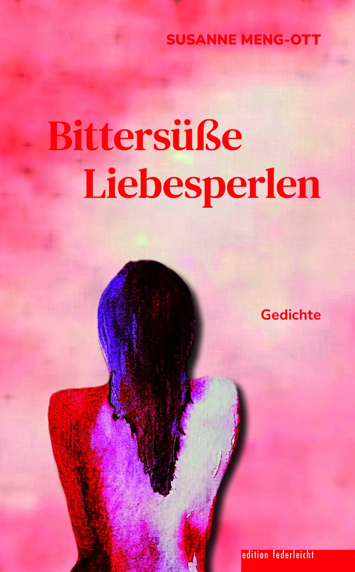 Cover: 9783689350123 | Bittersüße Liebesperlen | Gedichte | Susanne Meng-Ott | Buch | 108 S.