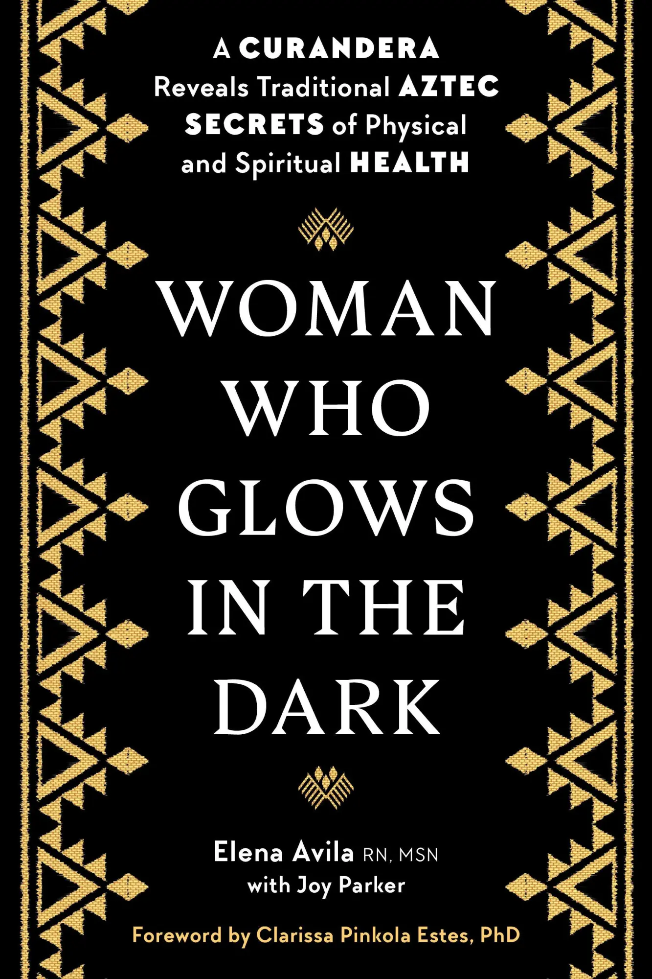 Cover: 9781585420223 | Woman Who Glows in the Dark | Elena Avila (u. a.) | Taschenbuch | 2000