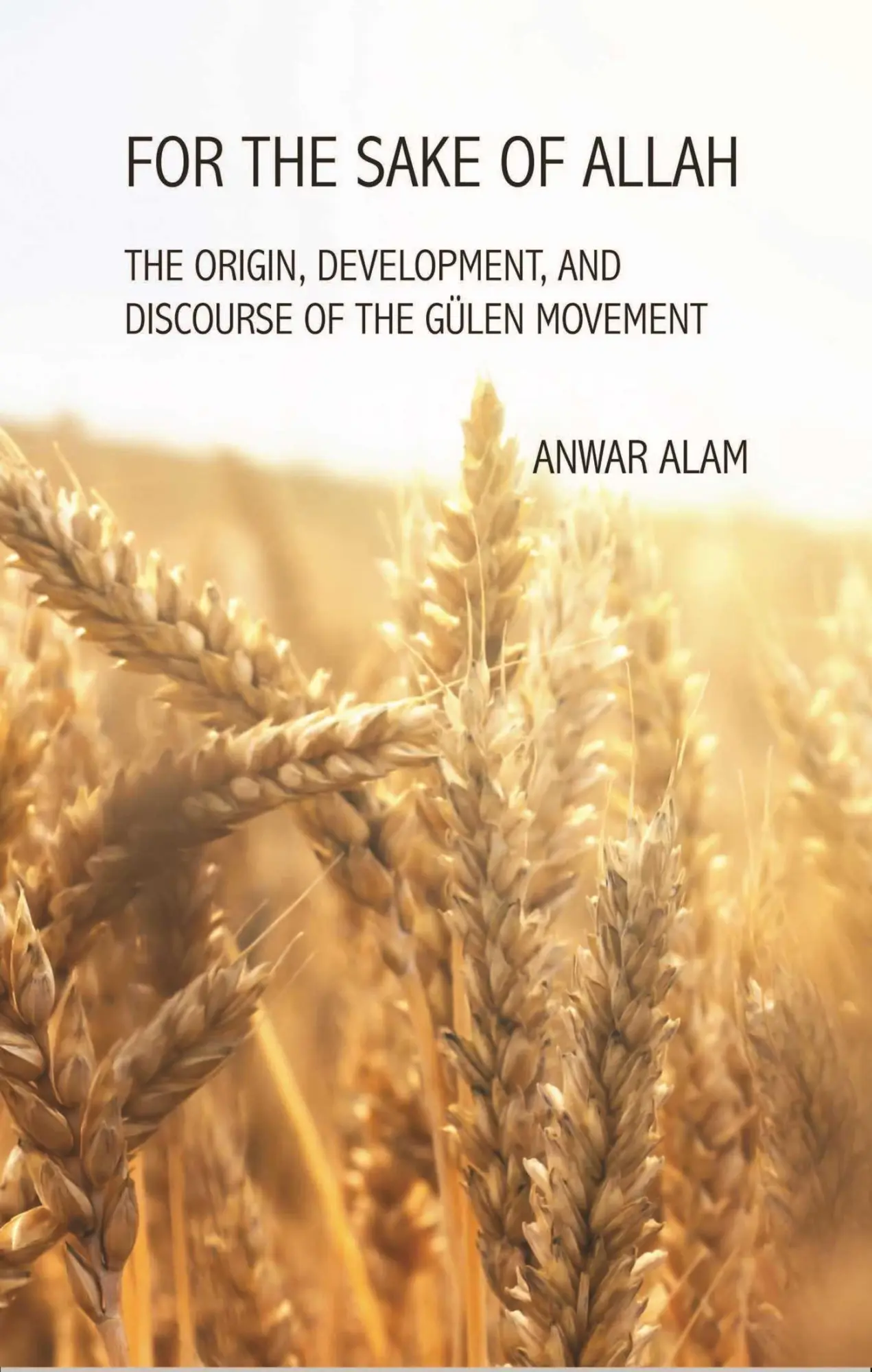 Cover: 9781682060223 | For the Sake of Allah | Anwar Alam | Buch | Englisch | 2019