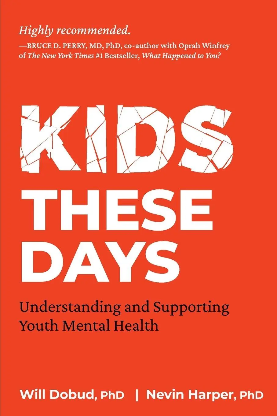 Cover: 9781774060223 | Kids These Days | Understanding and Supporting Youth Mental Health