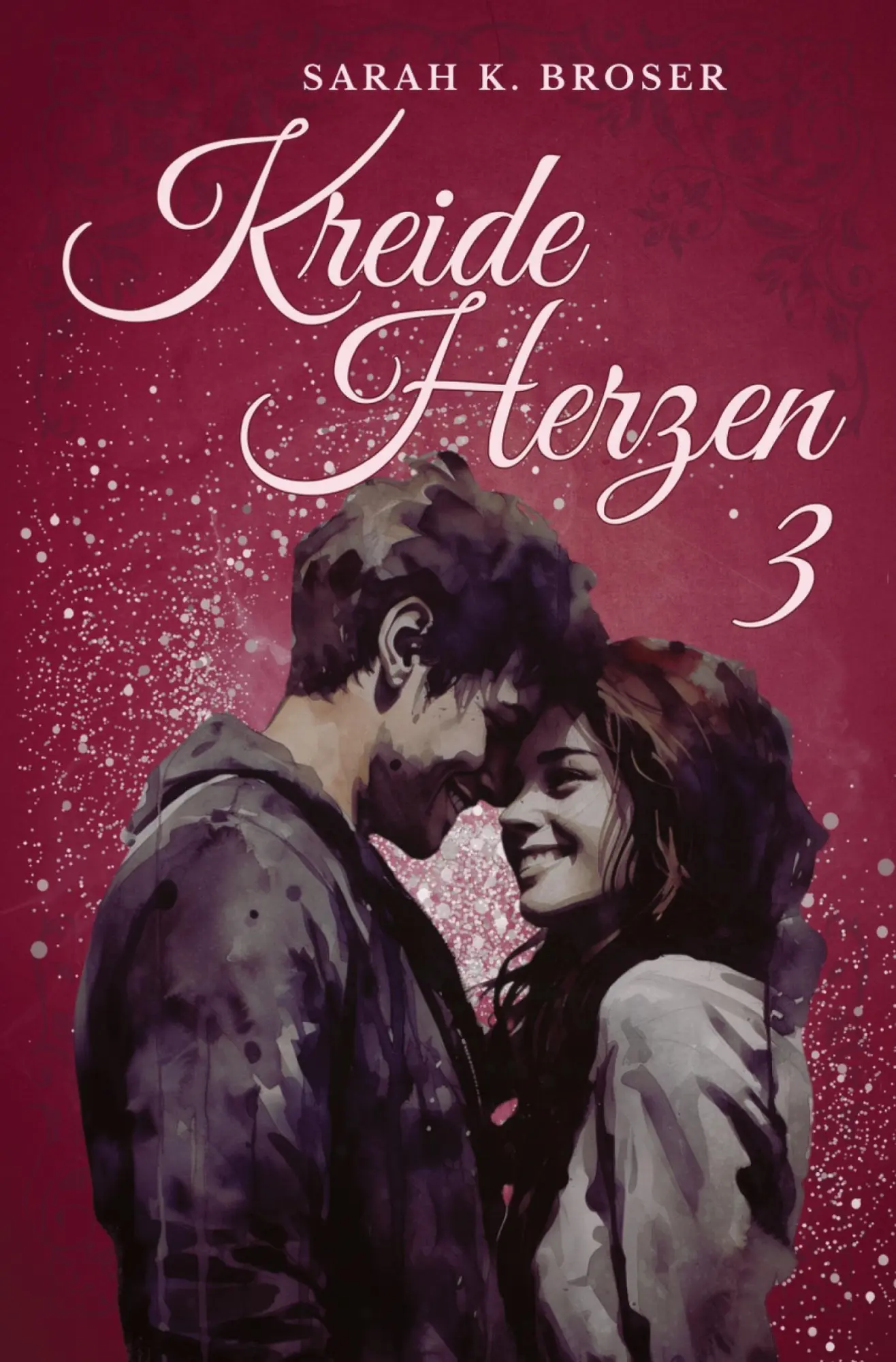 Cover: 9783384250223 | Kreideherzen 3 | Sarah K. Broser | Taschenbuch | Kreideherzen | 296 S.