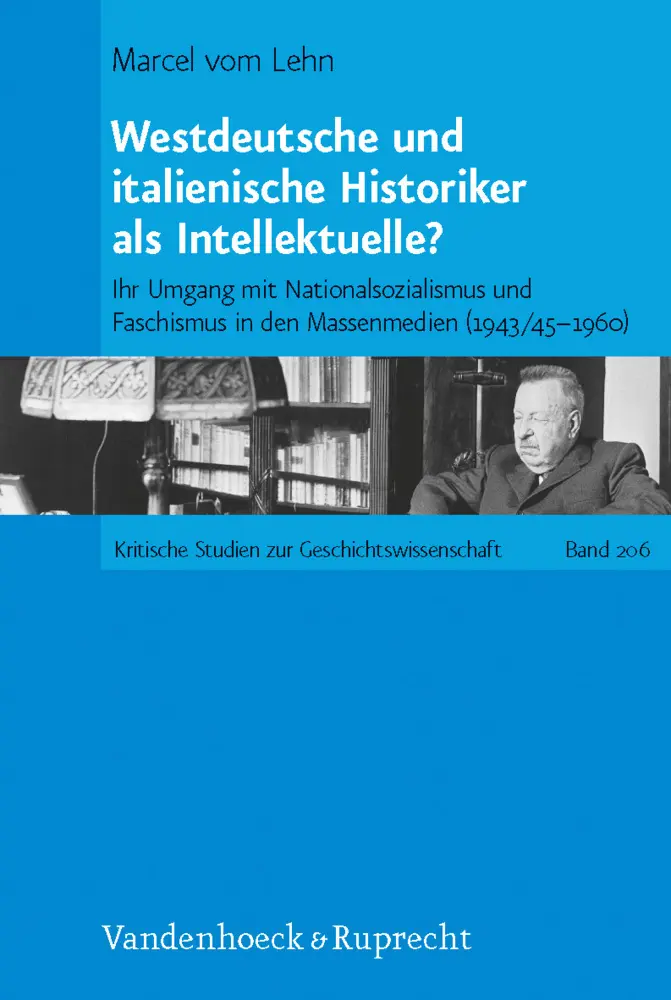 Cover: 9783525370223 | Westdeutsche und italienische Historiker als Intellektuelle? | Lehn