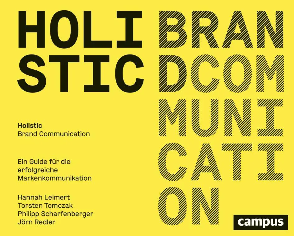 Cover: 9783593520223 | Holistic Brand Communication | Hannah Leimert (u. a.) | Buch | 204 S.