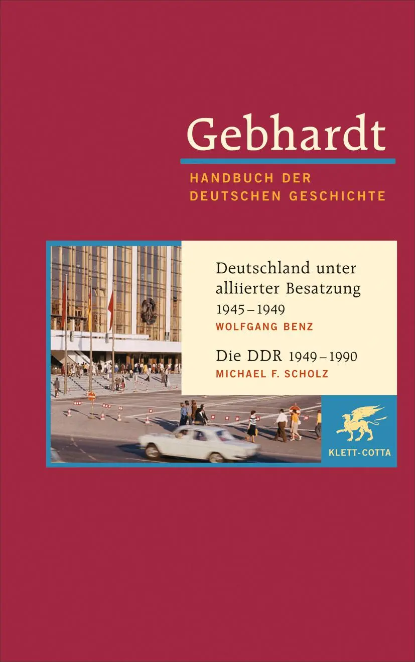 Cover: 9783608600223 | Deutschland unter alliierter Besatzung 1945-1949. Die DDR 1949-1990 Cover: 9783608600223 | Deutschland unter alliierter Besatzung 1945-1949. Die DDR 1949-1990