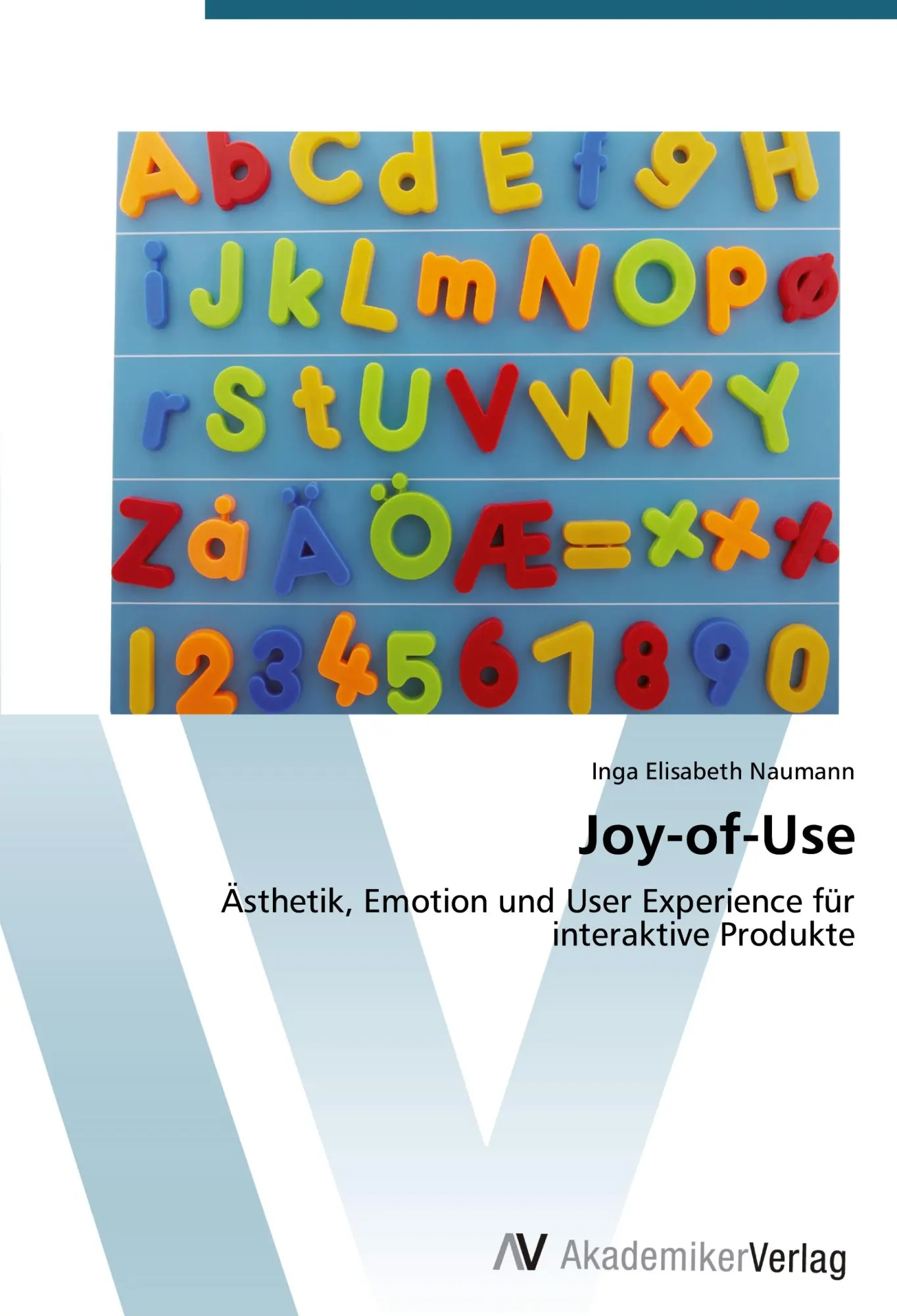 Cover: 9783639390223 | Joy-of-Use | Inga Elisabeth Naumann | Taschenbuch | Paperback | 184 S.