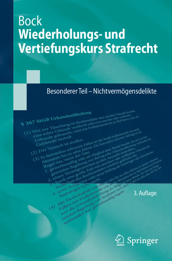 Cover: 9783662680223 | Wiederholungs- und Vertiefungskurs Strafrecht | Dennis Bock | Buch