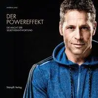 Cover: 9783727260223 | Der Powereffekt | Die Macht der Selbstverantwortung | Andreas Lanz