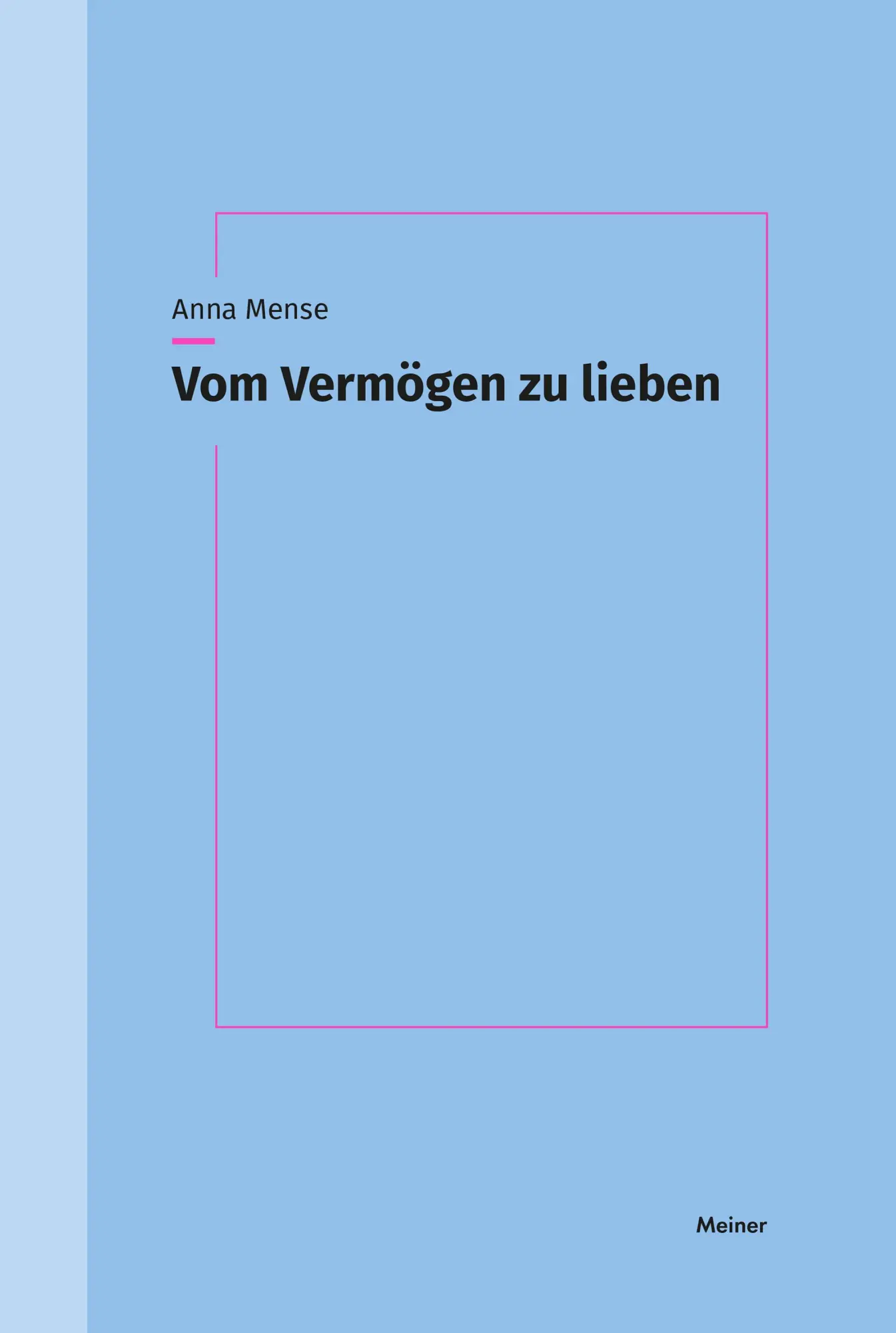 Cover: 9783787350223 | Vom Vermögen zu lieben | Anna Mense | Taschenbuch | 416 S. | Deutsch