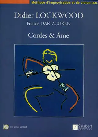 Cover: 9790048000223 | Cordes et ame: Méthode d'improvisation et de violon jazz | Lockwood