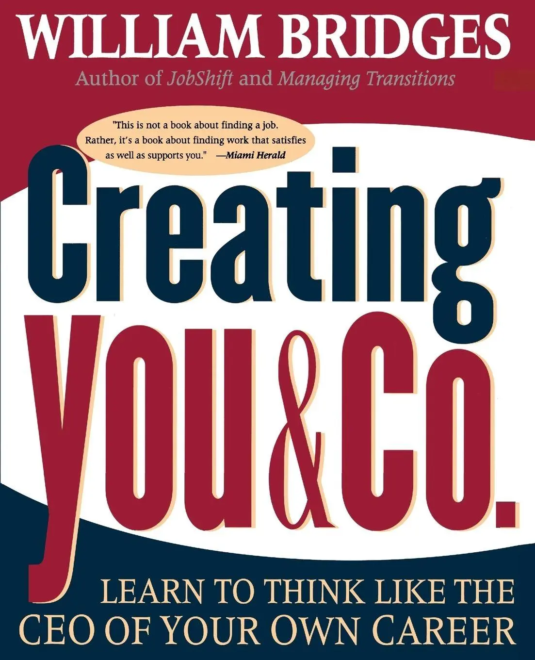 Cover: 9780738200323 | Creating You and Co | Learn to Think Like the CEO of Your Own Career