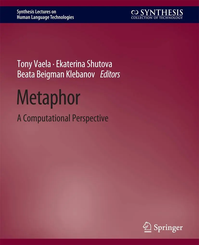 Cover: 9783031010323 | Metaphor | A Computational Perspective | Tony Veale (u. a.) | Buch