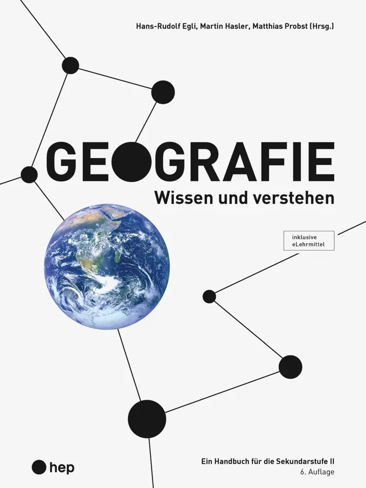 Cover: 9783035520323 | Geografie (Print inkl. digitaler Ausgabe) | Hans-Rudolf Egli (u. a.)