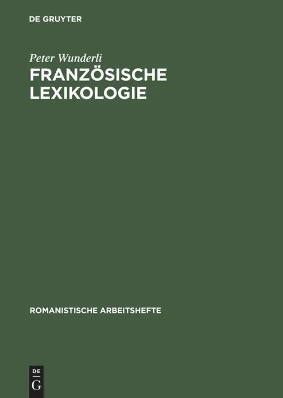 Cover: 9783484540323 | Französische Lexikologie | Peter Wunderli | Taschenbuch | Deutsch