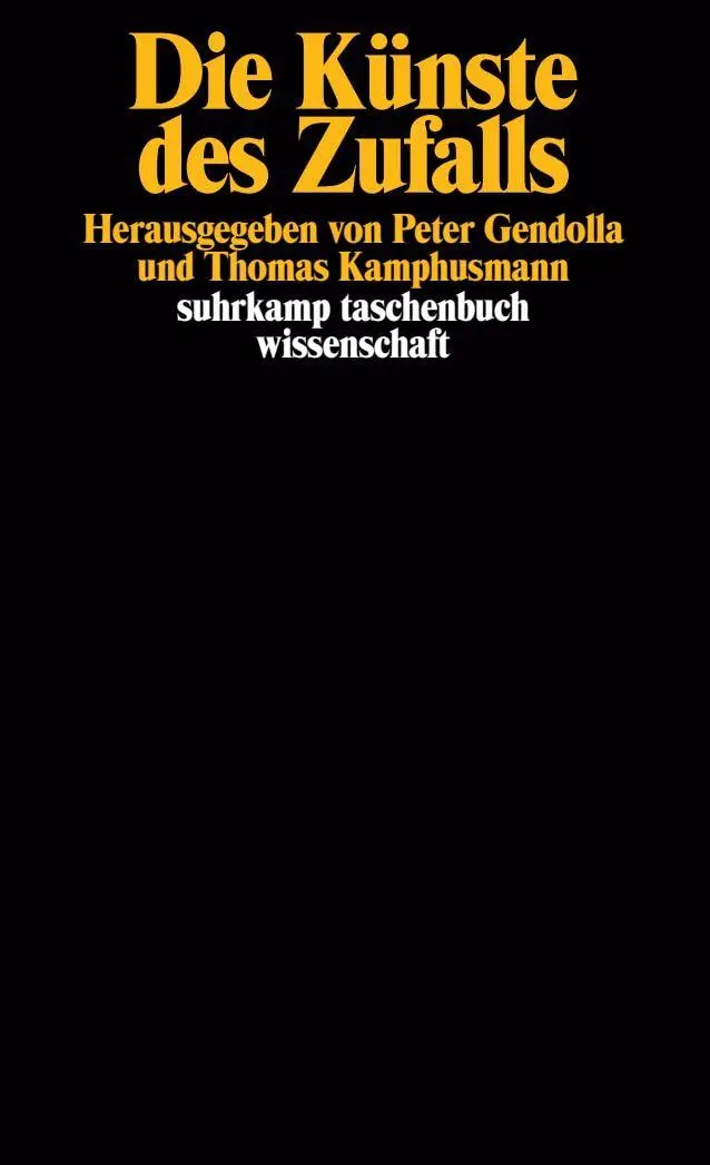 Cover: 9783518290323 | Die Künste des Zufalls | Thomas Kamphusmann (u. a.) | Taschenbuch