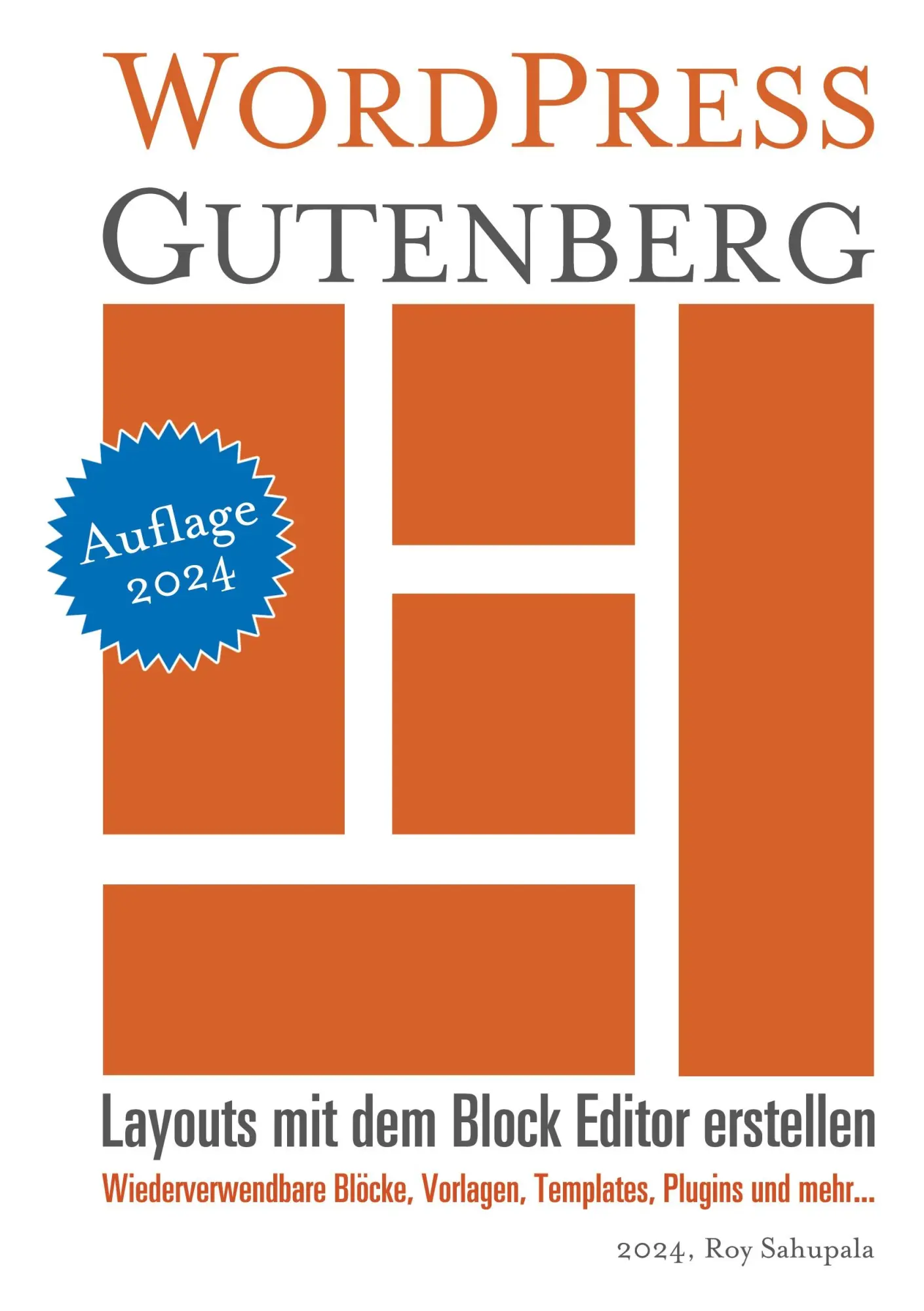 Cover: 9783758320323 | WordPress Gutenberg | Layouts mit dem Block Editor erstellen | Buch