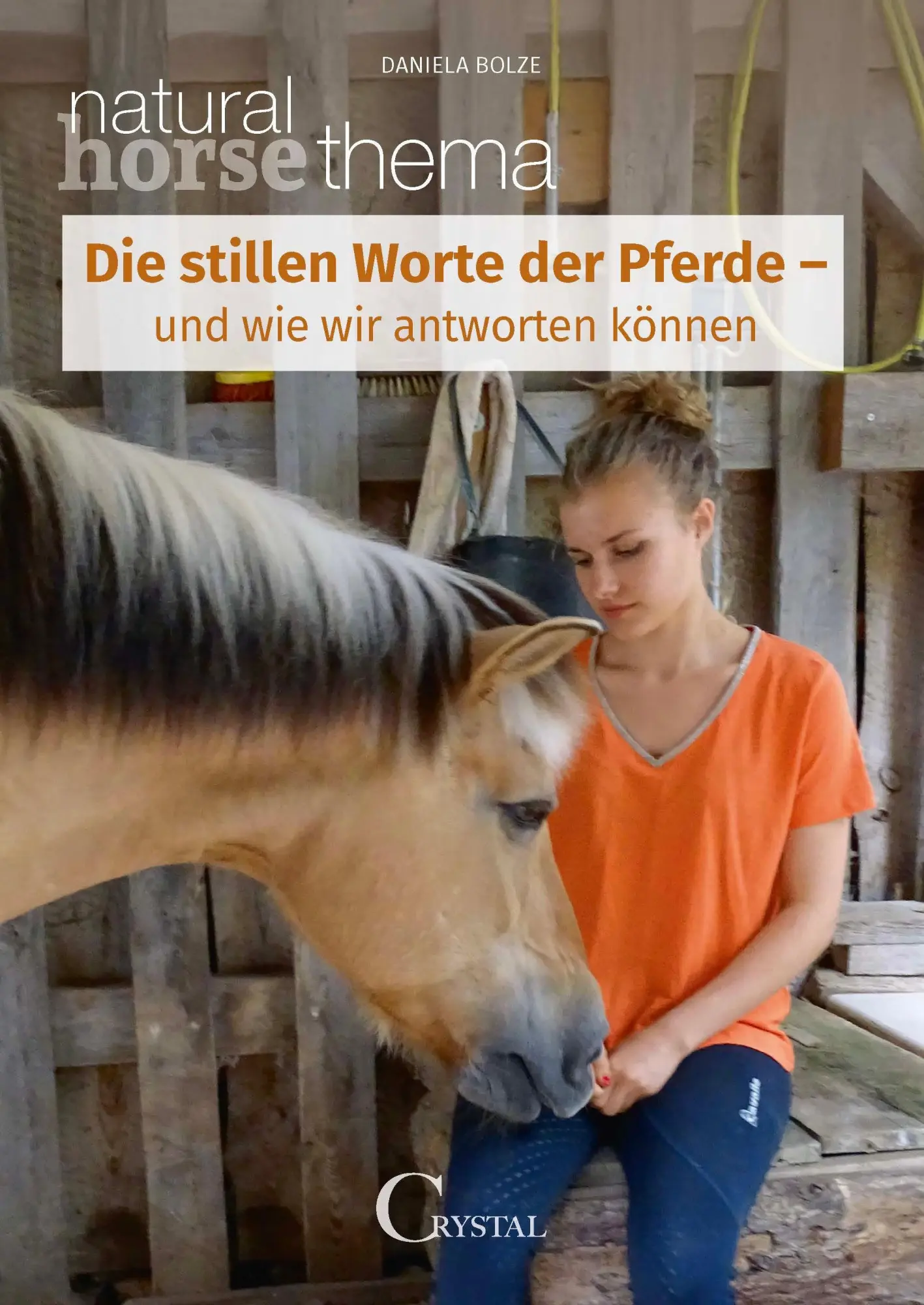 Cover: 9783958470323 | Die stillen Worte der Pferde | und wie wir antworten können | Bolze
