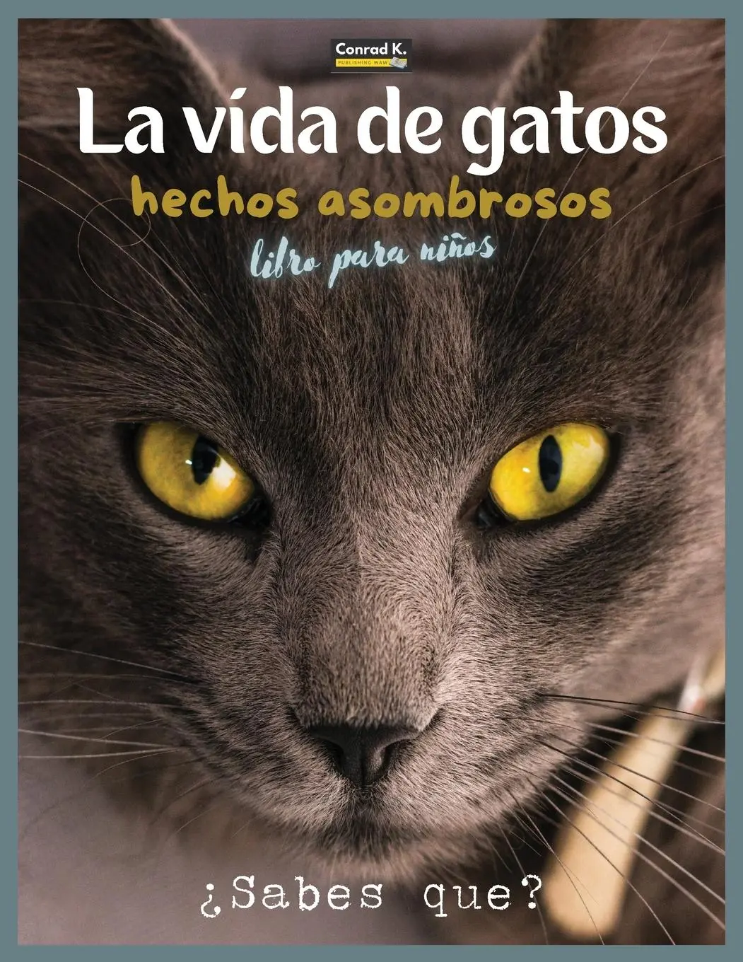 Cover: 9788367600323 | La Vida De Gatos | Conrad K. Butler | Taschenbuch | Spanisch | 2023