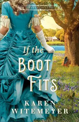 Cover: 9780764240423 | If the Boot Fits | Karen Witemeyer | Taschenbuch | Englisch | 2024