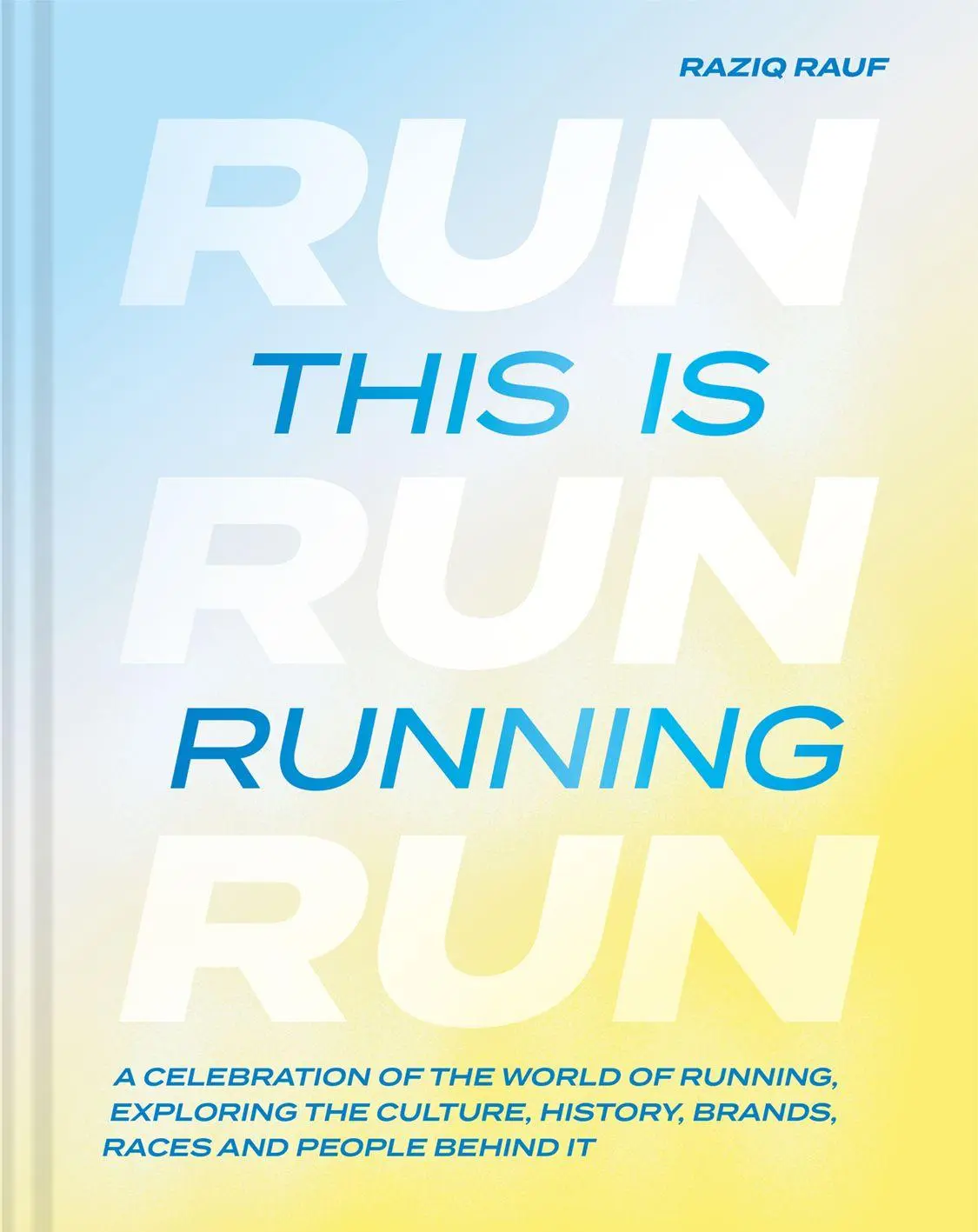 Cover: 9781837330423 | This is Running | Raziq Rauf | Buch | Englisch | 2026